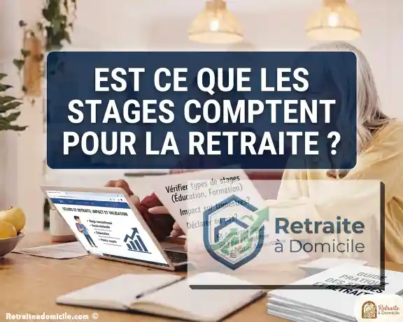 est ce que les stages comptent pour la retraite